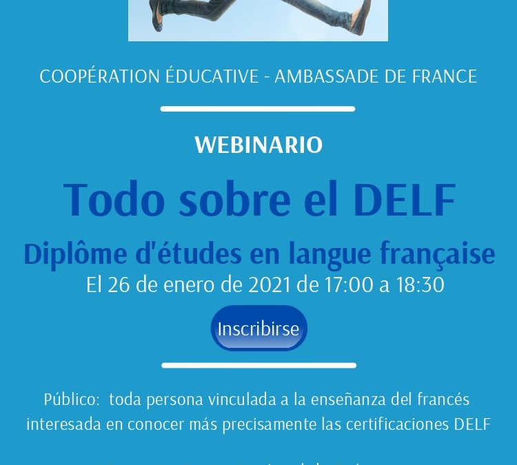 WEBINARIO – Todo sobre el DELF