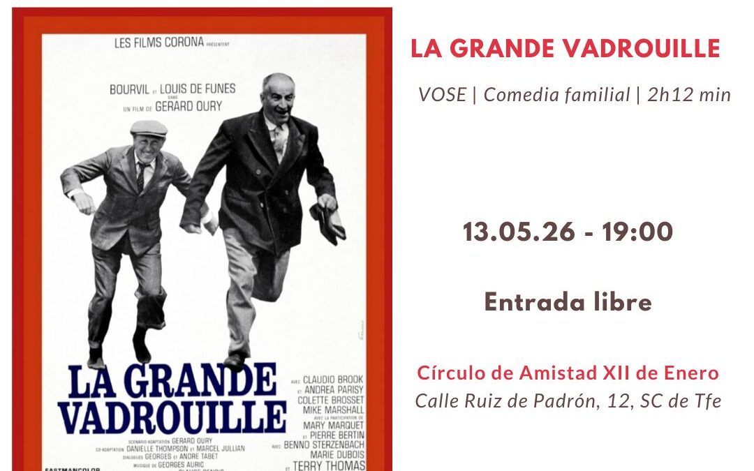 CINE FRANCÉS – 13/05/25 – LA GRANDE VADROUILLE