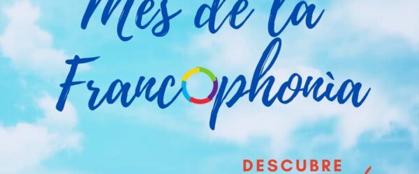 Mois de la Francophonie – 2026